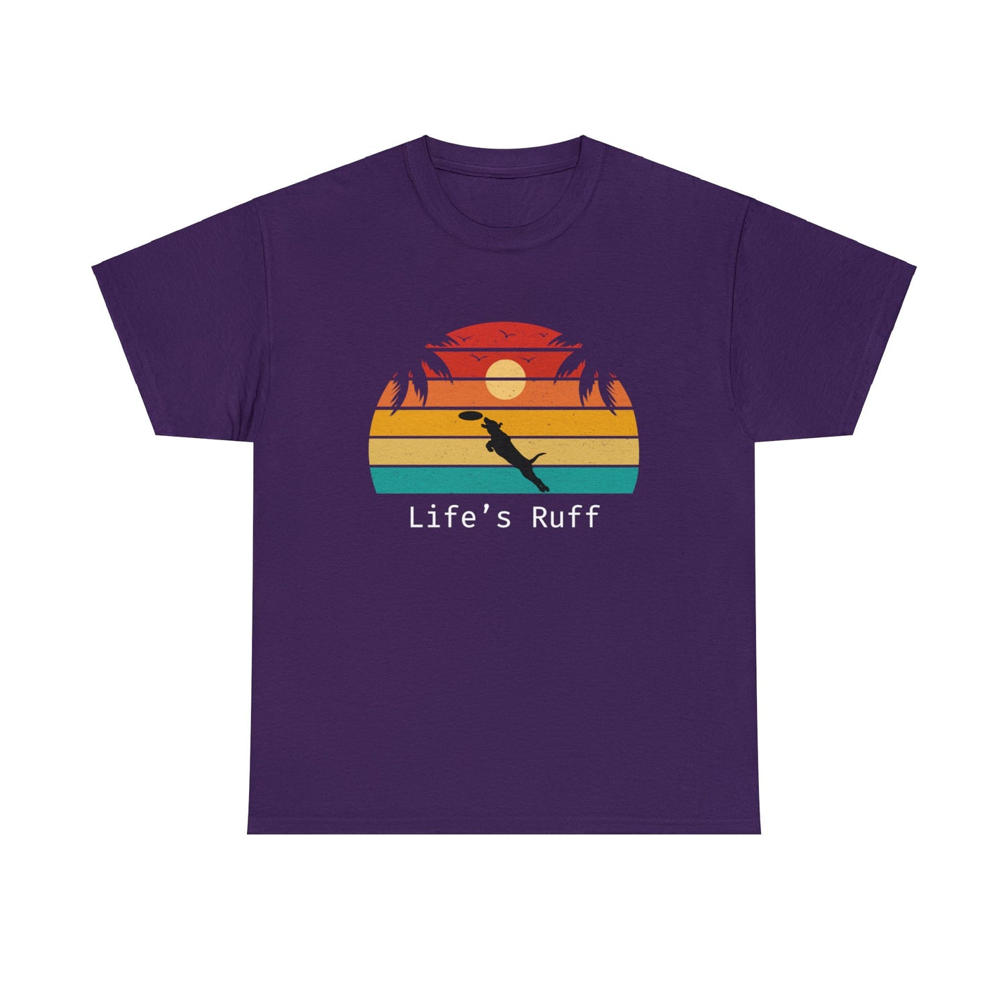 Life's Ruff Frisbee - Unisex Heavy Cotton Tee