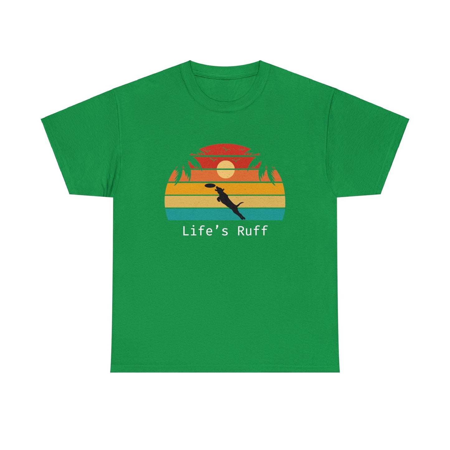 Life's Ruff Frisbee - Unisex Heavy Cotton Tee
