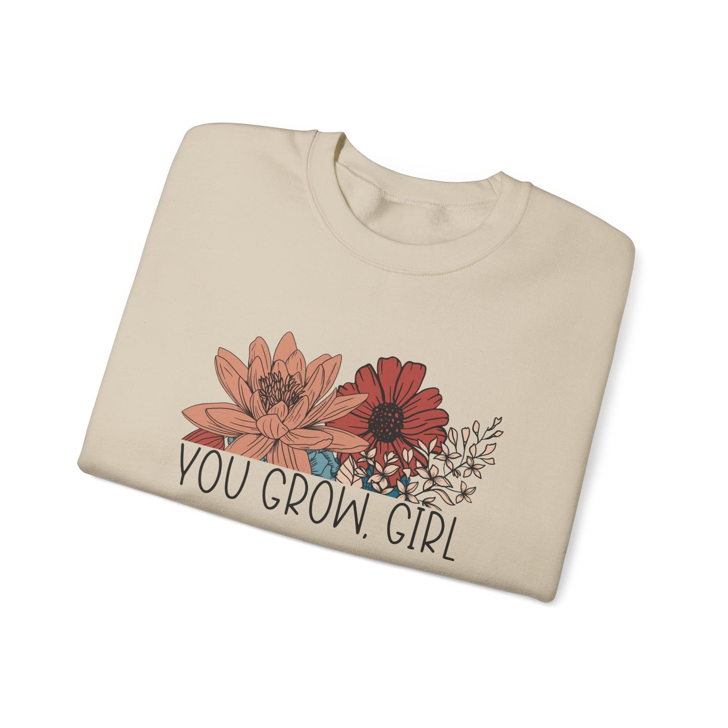 You Grow, Girl - Unisex Heavy Blend™ Crewneck Sweatshirt