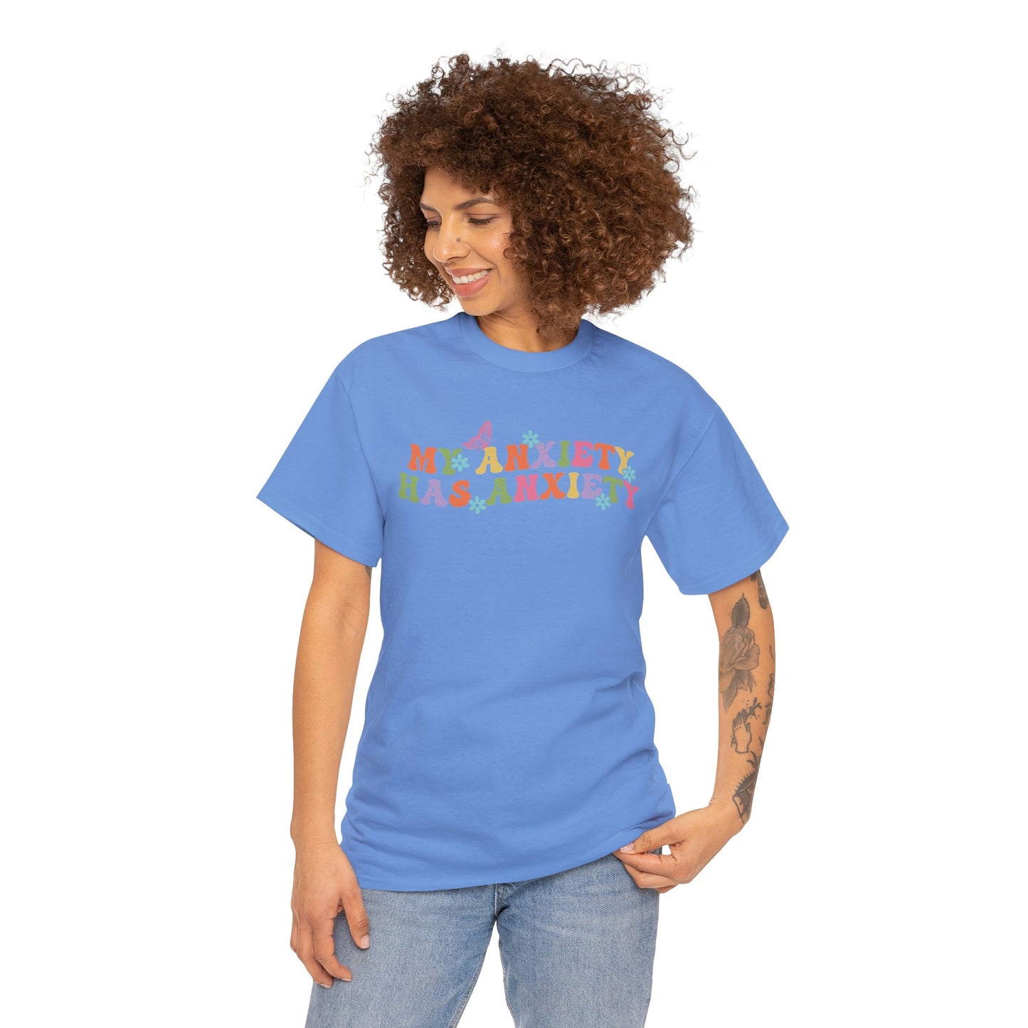 My Anxiety Has Anxiety - Unisex Heavy Cotton Tee