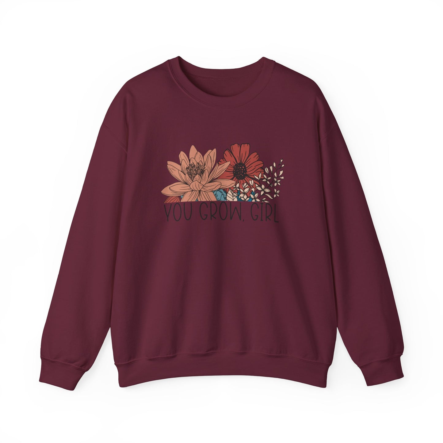 You Grow, Girl - Unisex Heavy Blend™ Crewneck Sweatshirt