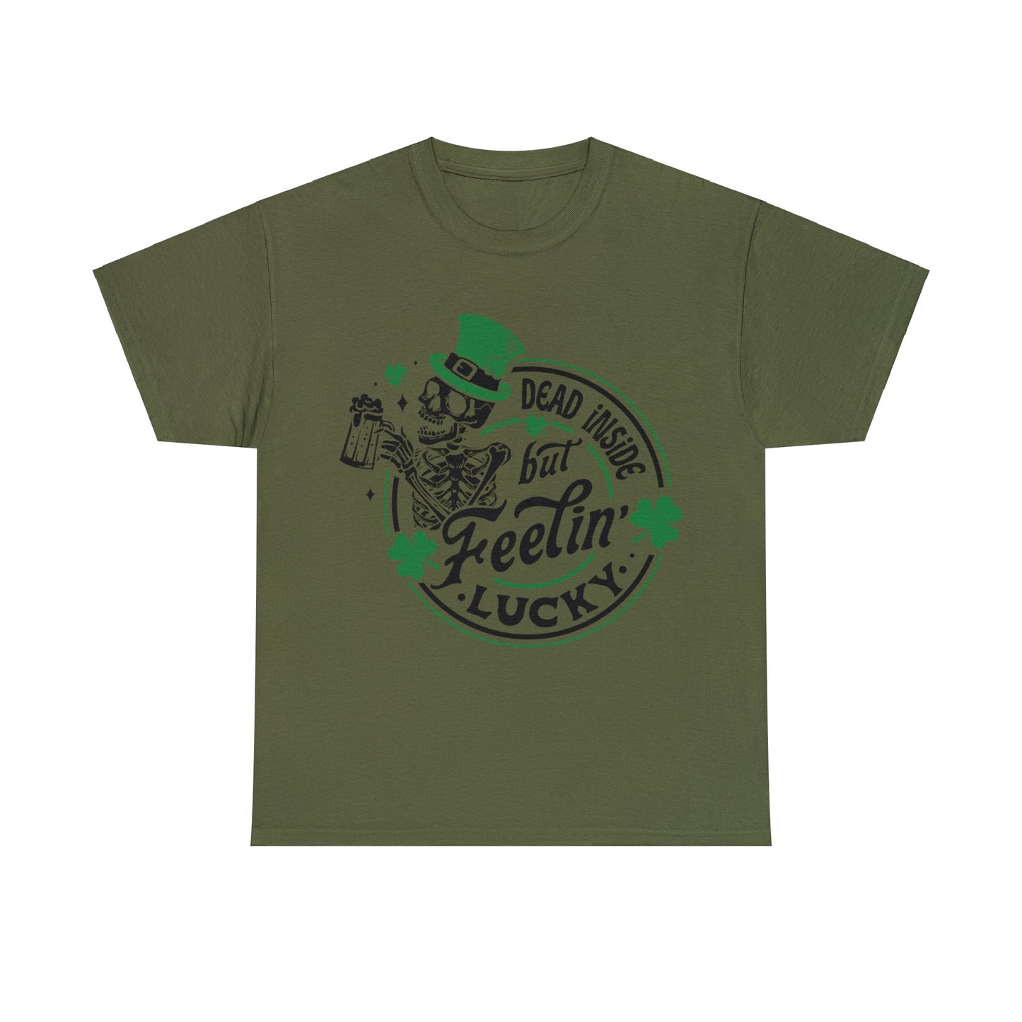 Dead Inside But Feelin' Lucky - Unisex Heavy Cotton Tee