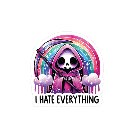 I Hate Everything Grim Reaper - Kiss-Cut Vinyl Decals