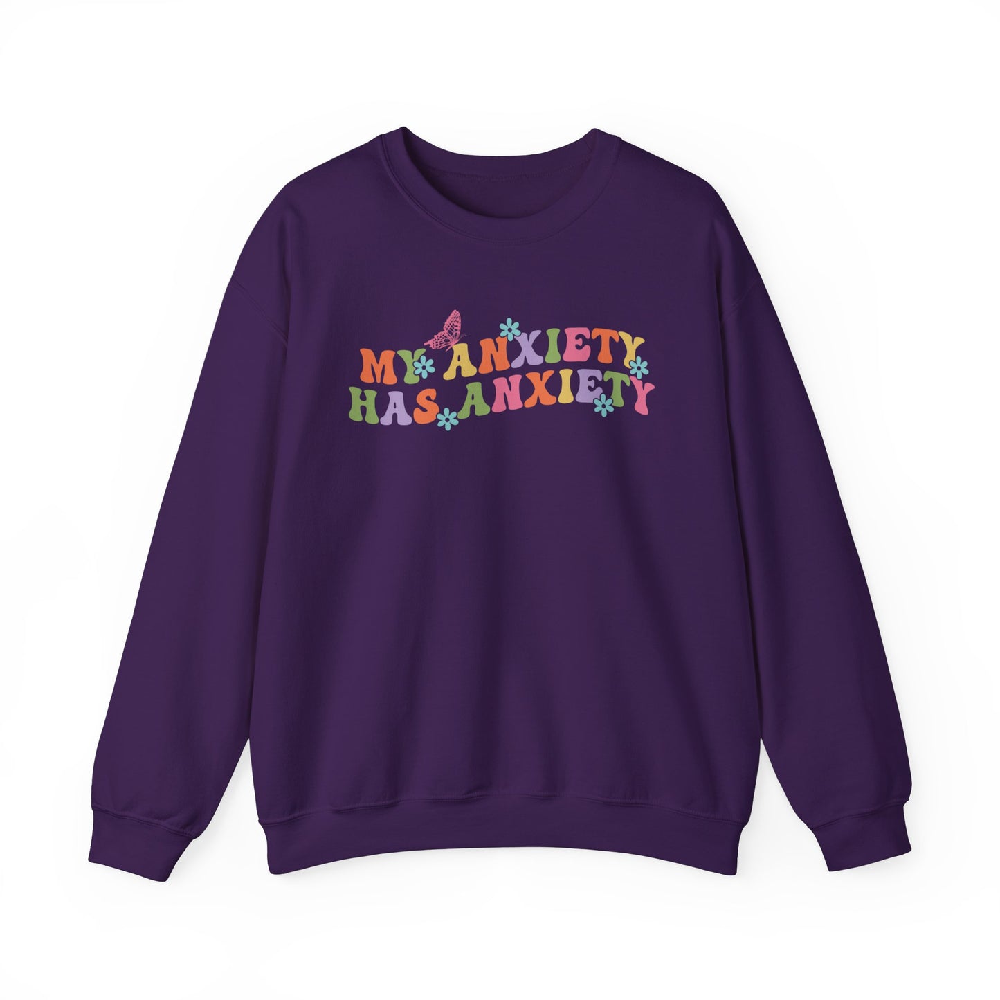 My Anxiety Has Anxiety - Unisex Heavy Blend™ Crewneck Sweatshirt