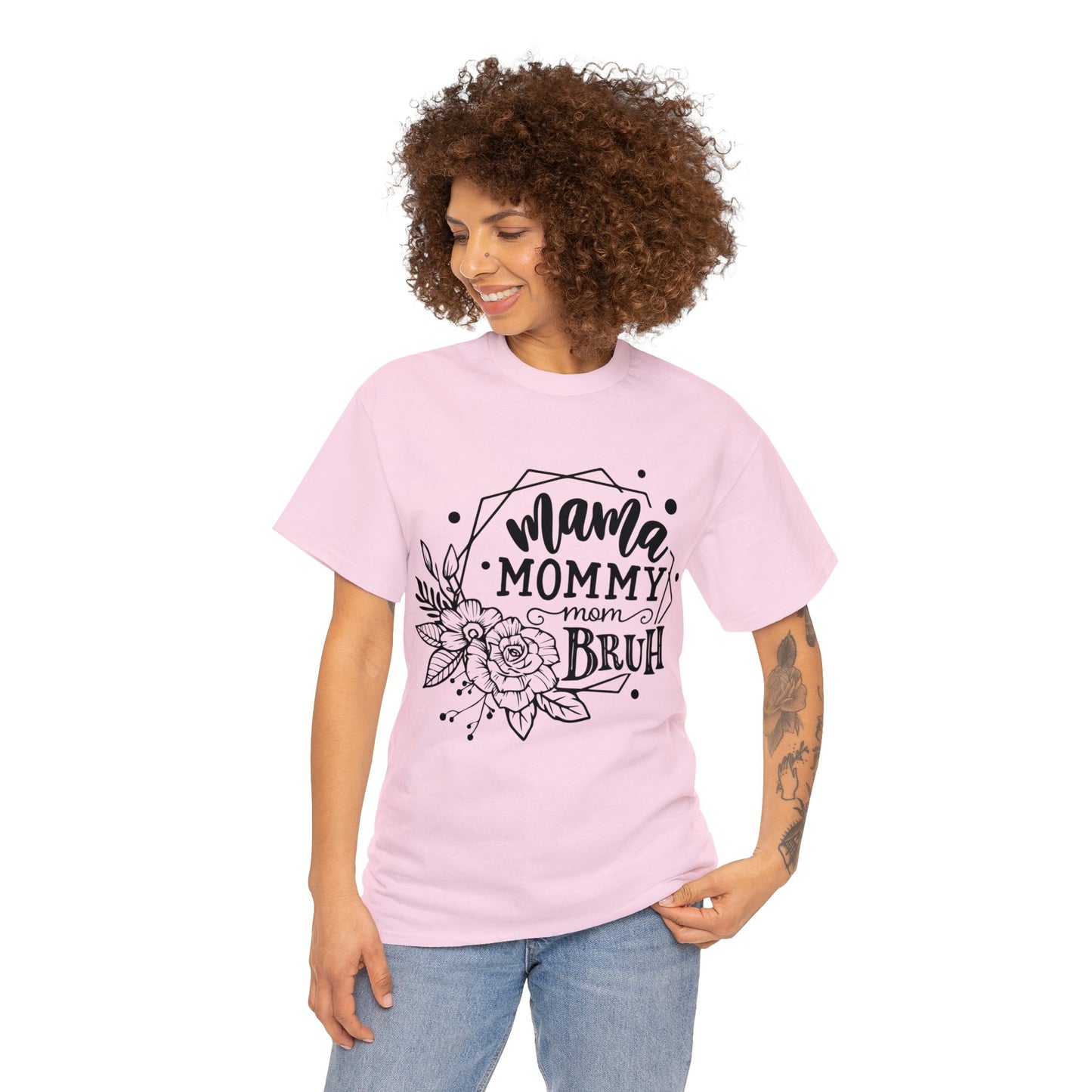 Mama Mommy Mom Bruh - Unisex Heavy Cotton Tee